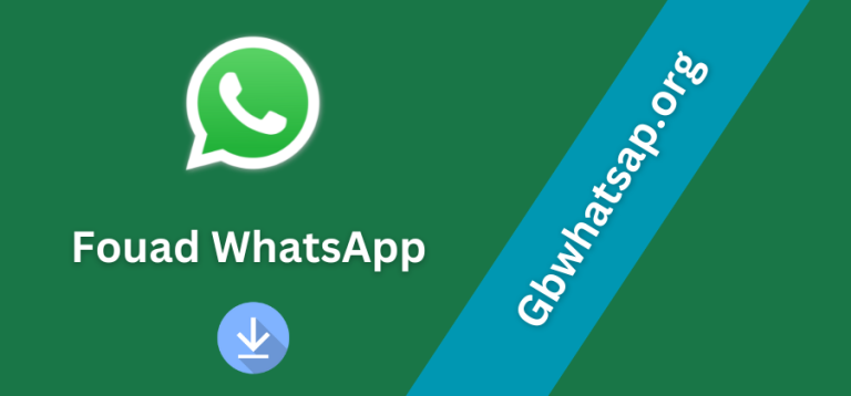 Fouad WhatsApp APK Download Latest Version 2023 v9.74